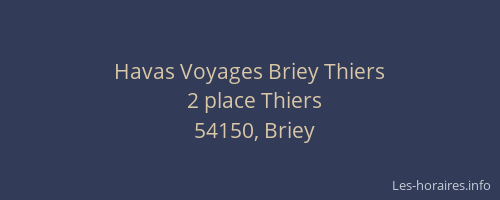 Havas Voyages Briey Thiers