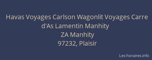 Havas Voyages Carlson Wagonlit Voyages Carre d'As Lamentin Manhity