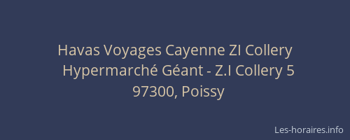 Havas Voyages Cayenne ZI Collery