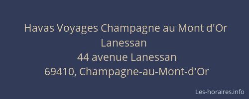 Havas Voyages Champagne au Mont d'Or Lanessan