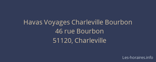 Havas Voyages Charleville Bourbon