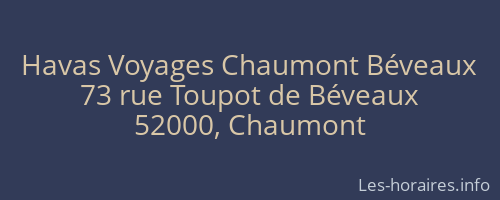 Havas Voyages Chaumont Béveaux