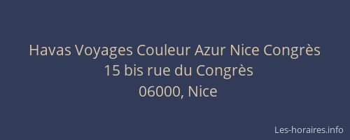 Havas Voyages Couleur Azur Nice Congrès