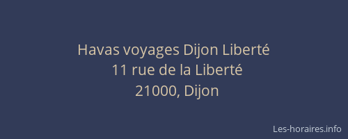 Havas voyages Dijon Liberté