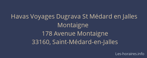 Havas Voyages Dugrava St Médard en Jalles Montaigne