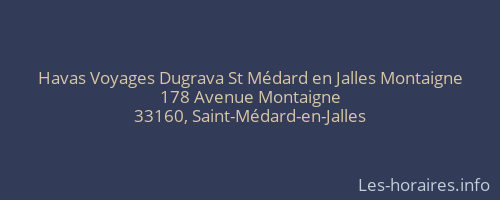 Havas Voyages Dugrava St Médard en Jalles Montaigne