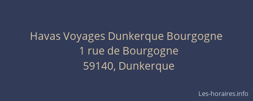 Havas Voyages Dunkerque Bourgogne