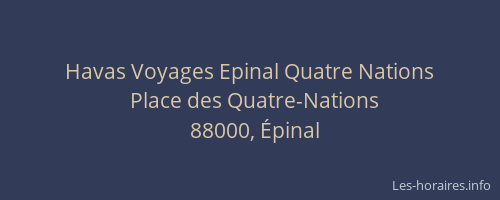 Havas Voyages Epinal Quatre Nations
