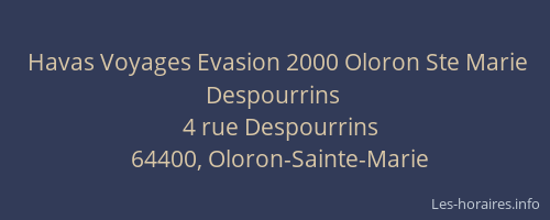 Havas Voyages Evasion 2000 Oloron Ste Marie Despourrins