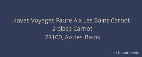 Havas Voyages Faure Aix Les Bains Carnot