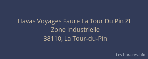 Havas Voyages Faure La Tour Du Pin ZI