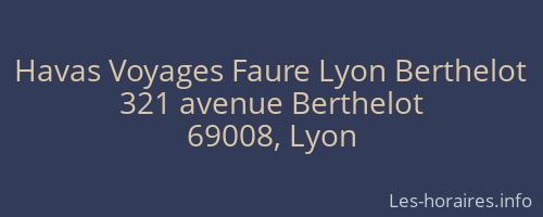 Havas Voyages Faure Lyon Berthelot