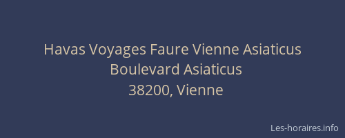 Havas Voyages Faure Vienne Asiaticus