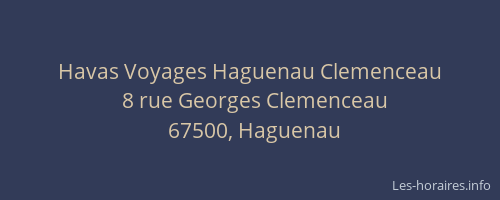 Havas Voyages Haguenau Clemenceau