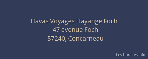 Havas Voyages Hayange Foch