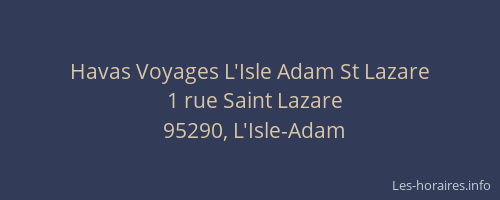 Havas Voyages L'Isle Adam St Lazare