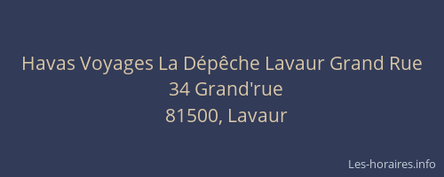 Havas Voyages La D&eacute;p&ecirc;che Lavaur Grand Rue