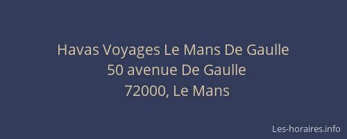 Havas Voyages Le Mans De Gaulle