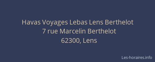 Havas Voyages Lebas Lens Berthelot