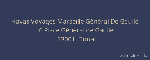 Havas Voyages Marseille Général De Gaulle