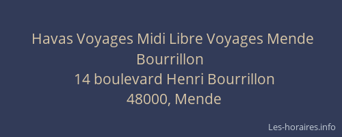 Havas Voyages Midi Libre Voyages Mende Bourrillon