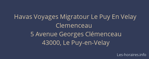 Havas Voyages Migratour Le Puy En Velay Clemenceau