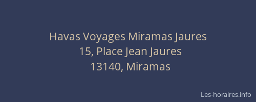 Havas Voyages Miramas Jaures