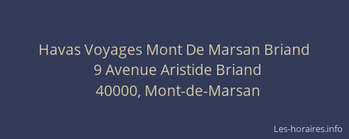 Havas Voyages Mont De Marsan Briand