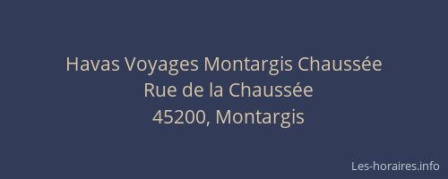 Havas Voyages Montargis Chaussée