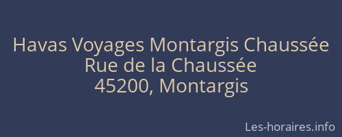 Havas Voyages Montargis Chaussée