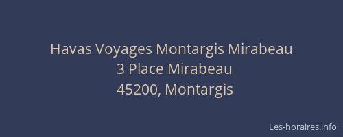 Havas Voyages Montargis Mirabeau