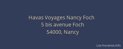 Havas Voyages Nancy Foch