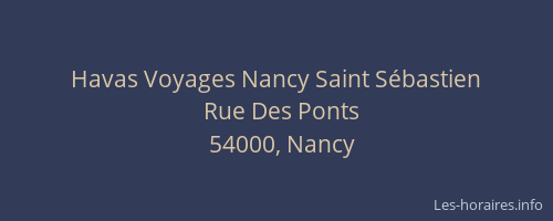 Havas Voyages Nancy Saint Sébastien