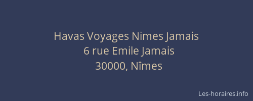 Havas Voyages Nimes Jamais