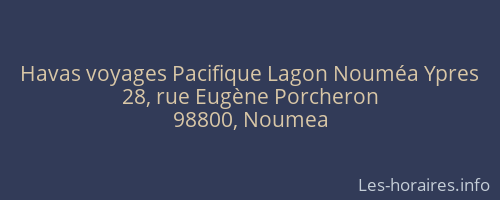Havas voyages Pacifique Lagon Nouméa Ypres