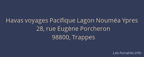 Havas voyages Pacifique Lagon Nouméa Ypres
