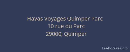 Havas Voyages Quimper Parc