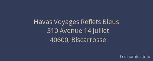 Havas Voyages Reflets Bleus