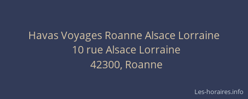 Havas Voyages Roanne Alsace Lorraine