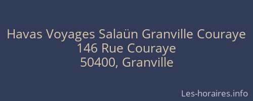 Havas Voyages Salaün Granville Couraye