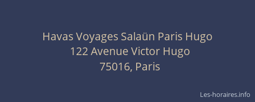 Havas Voyages Salaün Paris Hugo