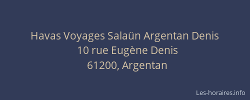 Havas Voyages Sala&uuml;n Argentan Denis