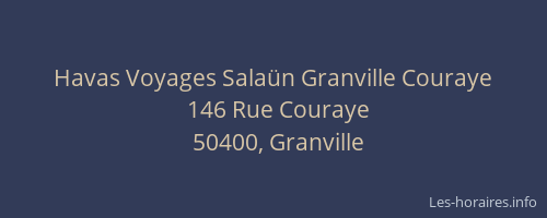 Havas Voyages Salaün Granville Couraye