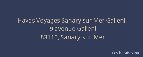 Havas Voyages Sanary sur Mer Galieni