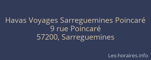 Havas Voyages Sarreguemines Poincaré