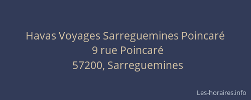 Havas Voyages Sarreguemines Poincaré
