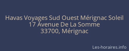 Havas Voyages Sud Ouest Mérignac Soleil