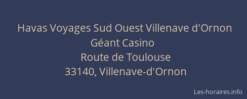 Havas Voyages Sud Ouest Villenave d'Ornon Géant Casino