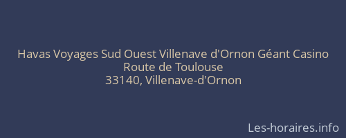 Havas Voyages Sud Ouest Villenave d'Ornon Géant Casino
