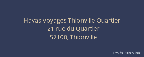 Havas Voyages Thionville Quartier